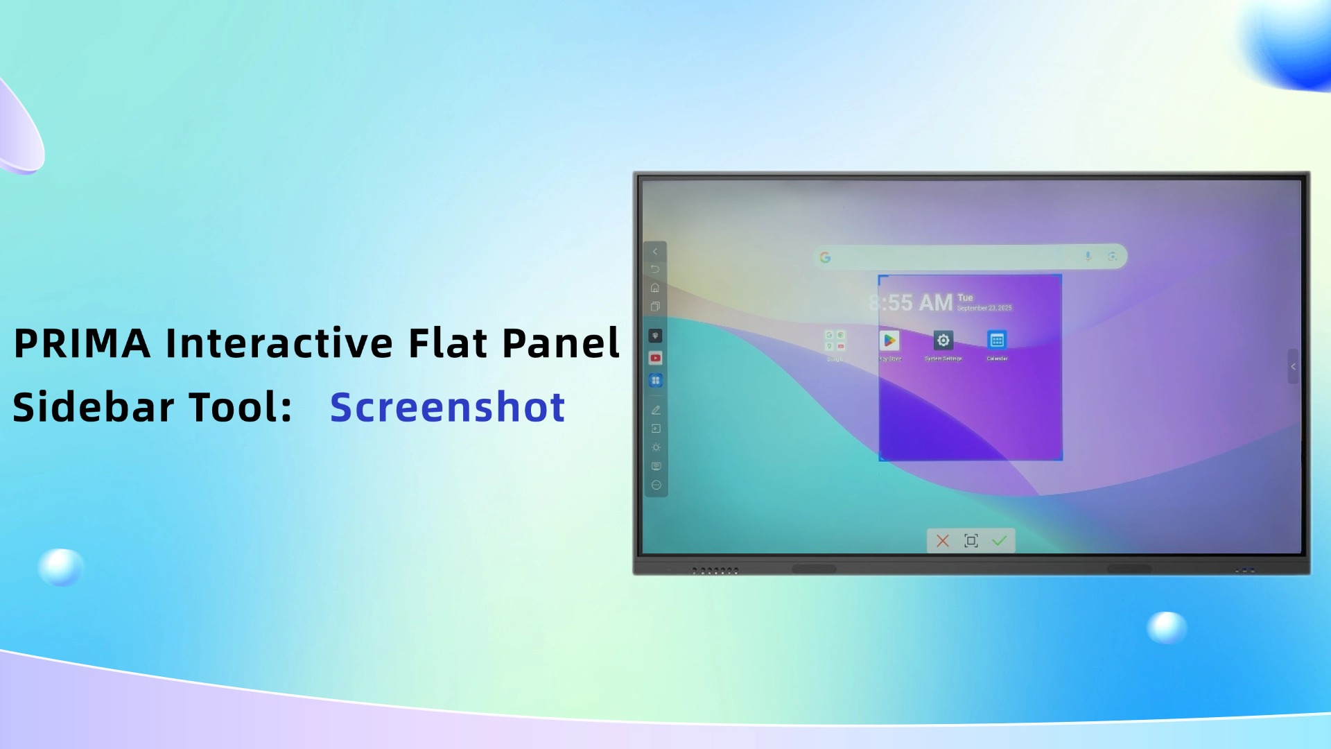 PRIMA Interactive Flat Panel – Capture and Save Instantly with Screenshot Tool